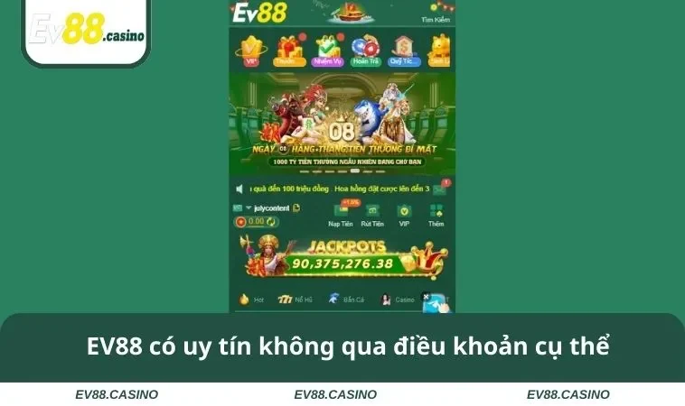 ev88 co uy tin khong 1 EV88 có uy tín không qua điều khoản cụ thể
